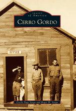 Load image into Gallery viewer, Images of America: Cerro Gordo